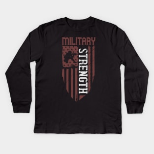 Military Strength Kids Long Sleeve T-Shirt